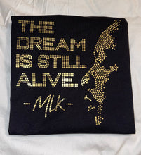 ‘The Dream is Still Alive’ Long Sleeve Tee