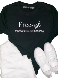 Free-ish T-shirt